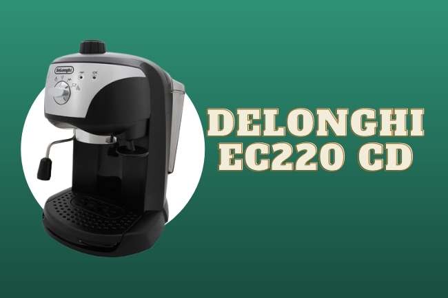 La cafetera Delonghi EC220 CD es buena