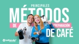 Principales métodos de elaboración del café.